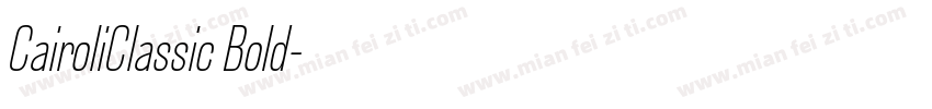 CairoliClassic Bold字体转换